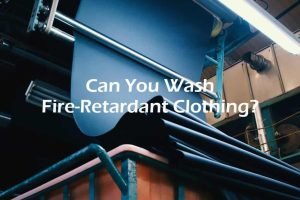 Wash Fire-Retardant Clothing